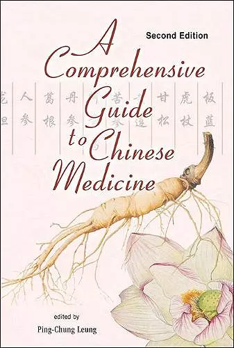 Comprehensive Guide To Chinese Medicine, A cover