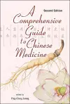 Comprehensive Guide To Chinese Medicine, A cover