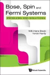 Bose, Spin And Fermi Systems: Problems And Solutions cover