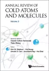 Annual Review Of Cold Atoms And Molecules - Volume 3 cover