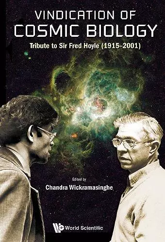 Vindication Of Cosmic Biology: Tribute To Sir Fred Hoyle (1915-2001) cover