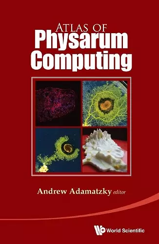 Atlas Of Physarum Computing cover