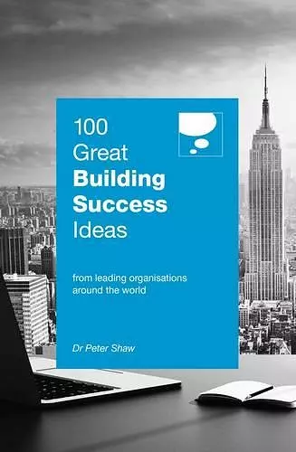 100 Great Building Success Ideas cover