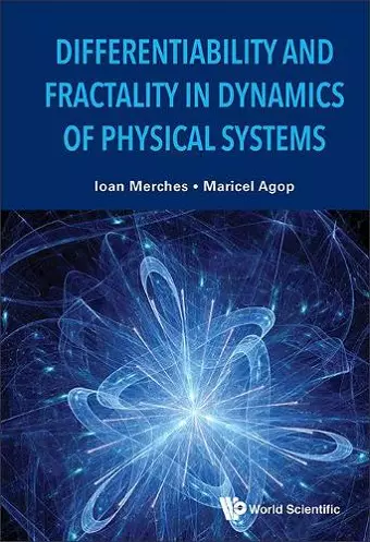 Differentiability And Fractality In Dynamics Of Physical Systems cover