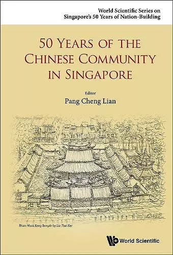 50 Years Of The Chinese Community In Singapore cover