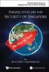 Perspectives On The Security Of Singapore: The First 50 Years cover