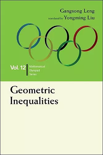 Geometric Inequalities: In Mathematical Olympiad And Competitions cover