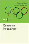 Geometric Inequalities: In Mathematical Olympiad And Competitions cover