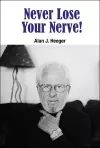 Never Lose Your Nerve! cover