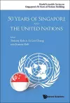 50 Years Of Singapore And The United Nations cover