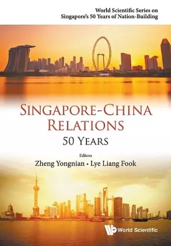 Singapore-china Relations: 50 Years cover