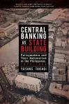 Central Banking as State Building cover