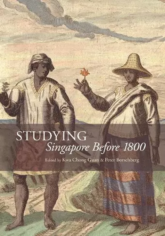 Studying Singapore Before 1800 cover