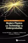 Modern Physics And Technology For Undergraduates cover