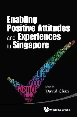 Enabling Positive Attitudes And Experiences In Singapore cover