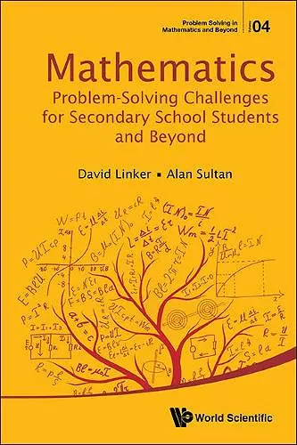 Mathematics Problem-solving Challenges For Secondary School Students And Beyond cover