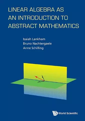 Linear Algebra As An Introduction To Abstract Mathematics cover