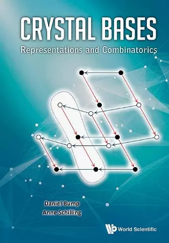 Crystal Bases: Representations And Combinatorics cover