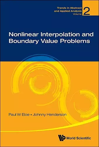 Nonlinear Interpolation And Boundary Value Problems cover