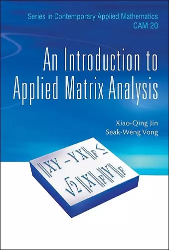 Introduction To Applied Matrix Analysis, An cover