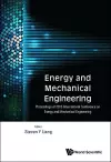 Energy And Mechanical Engineering - Proceedings Of 2015 International Conference cover