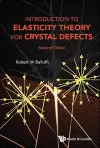 Introduction To Elasticity Theory For Crystal Defects cover