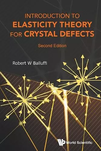 Introduction To Elasticity Theory For Crystal Defects cover