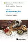 Evidence-based Clinical Chinese Medicine - Volume 3: Chronic Urticaria cover