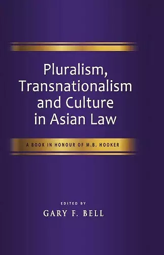 Pluralism, Transnationalism and Culture in Asian Law cover