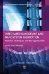 Integrated Nanodevice and Nanosystem Fabrication cover