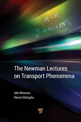 The Newman Lectures on Transport Phenomena cover
