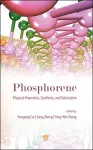 Phosphorene: Physical Properties, Synthesis, and Fabrication cover