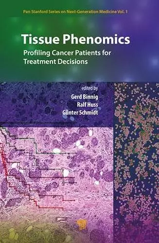 Tissue Phenomics: Profiling Cancer Patients for Treatment Decisions cover