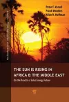 The Sun Is Rising in Africa and the Middle East cover
