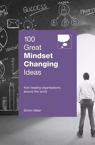 100 Great Mindset Changing Ideas cover