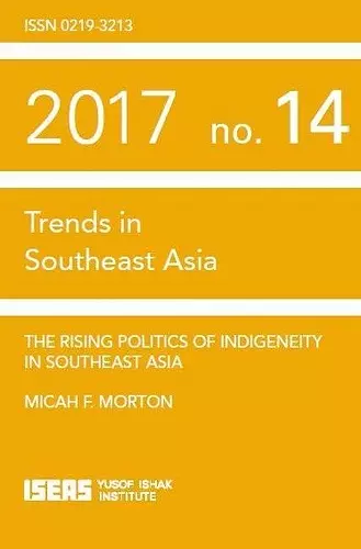 The Rising Politics of Indigeneity in Southeast Asia cover