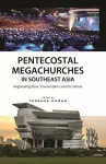 Pentecostal Megachurches in Southeast Asia cover