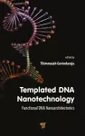 Templated DNA Nanotechnology cover