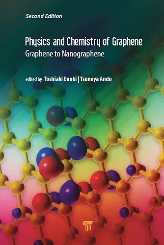 Physics and Chemistry of Graphene (Second Edition) cover