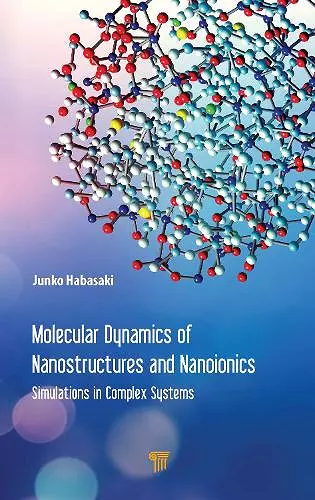 Molecular Dynamics of Nanostructures and Nanoionics cover