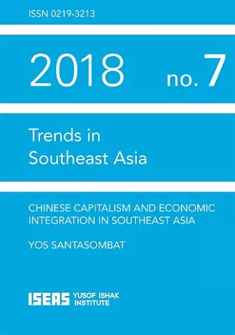 Chinese Capitalism and Economic Integration in Southeast Asia cover