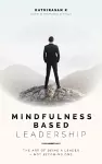 Mindfulness-Based Leadership cover