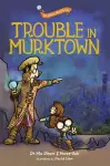 the plano adventures: Trouble in Murktown cover