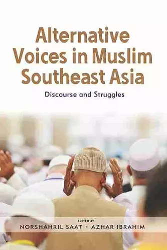 Alternative Voices in Muslim Southeast Asia cover