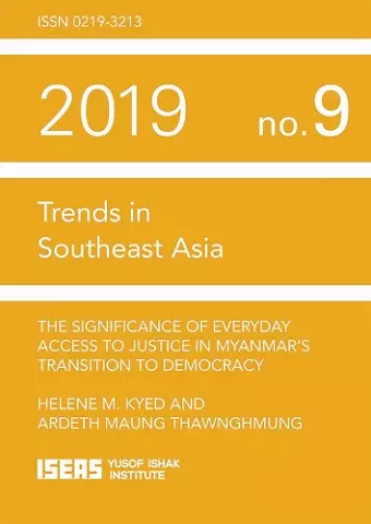 The Significance of Everyday Access to Justice in Myanmar’s Transition to Democracy cover