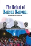 The Defeat of Barisan Nasional cover