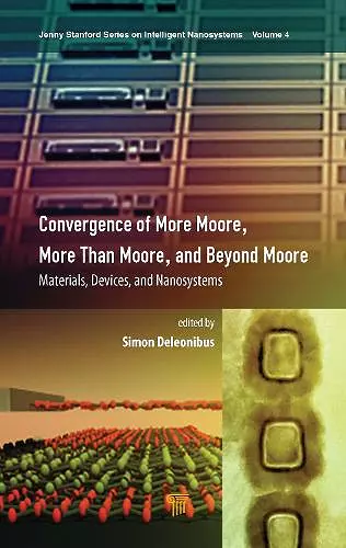 Convergence of More Moore, More than Moore and Beyond Moore cover