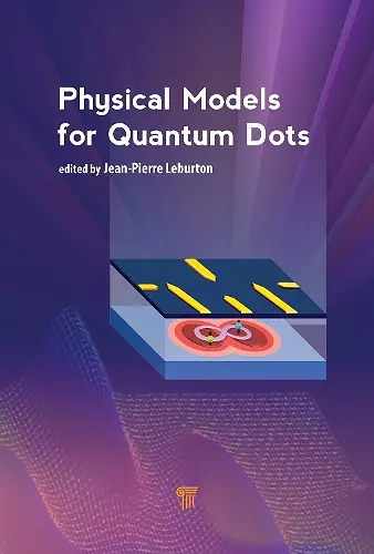 Physical Models for Quantum Dots cover