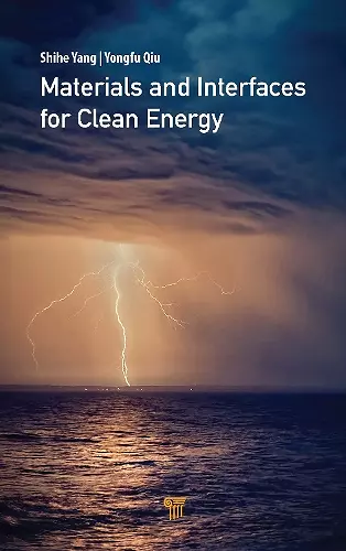 Materials and Interfaces for Clean Energy cover