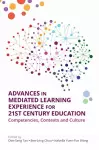 Advances in Mediated Learning Experience for 21st Century: Competencies, Contexts and Culture cover